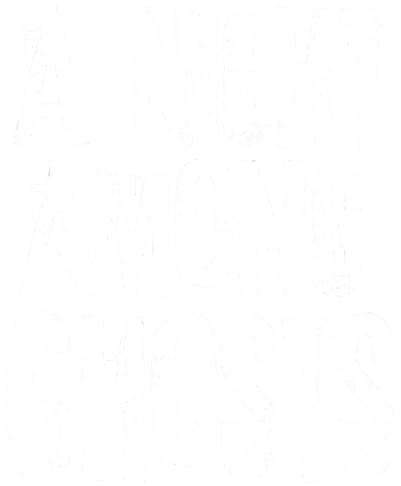 a night among ghosts